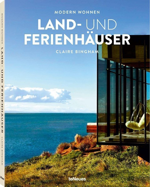 Modern Wohnen Land- und Ferienhäuser