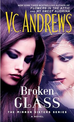 Broken Glass (Volume 2) (The Mirror Sisters Series, Band 2)