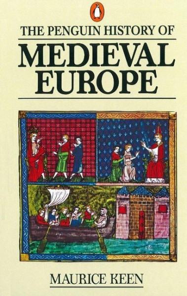 The History of Medieval Europe