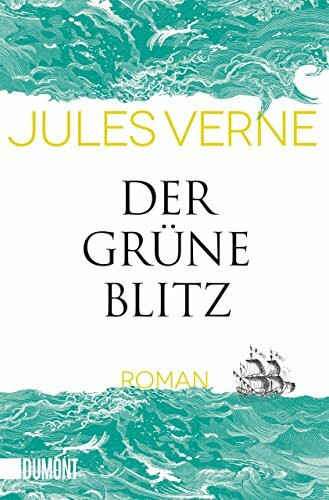 Der grüne Blitz: Roman (Taschenbücher)