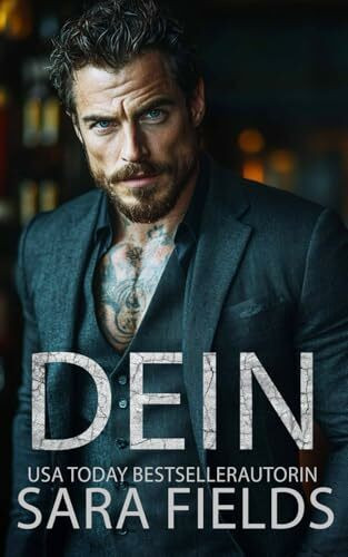 Dein: Düstere Mafia-Milliardär Romance (Die Paten, Band 3)