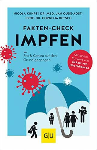Fakten-Check Impfen: Pro & Contra auf den Grund gegangen (GU Gesundheit)