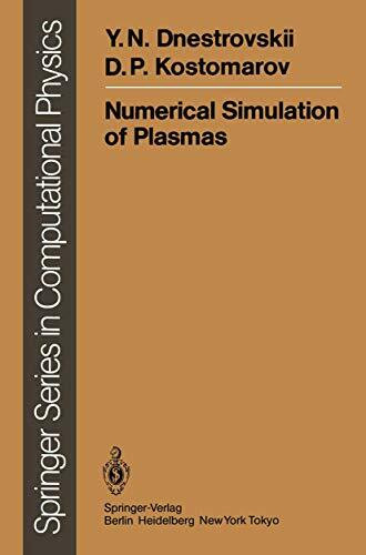 Numerical Simulation of Plasmas (Scientific Computation)