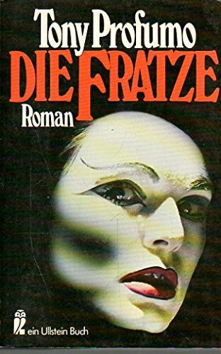 Die Fratze.