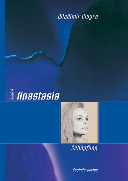 Anastasia - Schöpfung