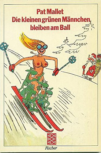 Die kleinen grünen Männchen bleiben am Ball