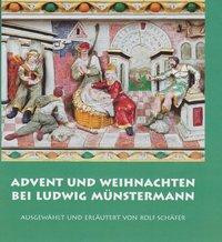 Advent und Weihnachten bei Ludwig Münstermann