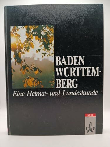 Baden-Württemberg, Eine Heimatkunde und Landeskunde