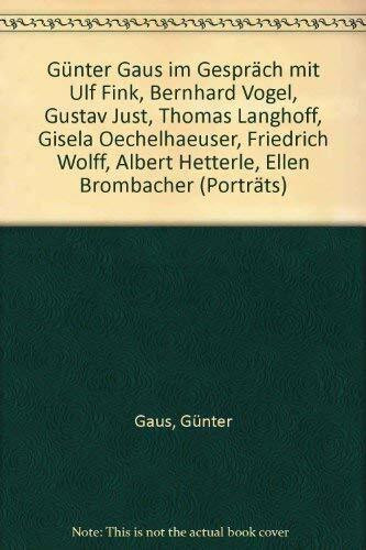 Porträts.Nr.4: Günter Gaus im Gespräch m. Ulf Fink, Bernhard Vogel, Gustav Just u. a.