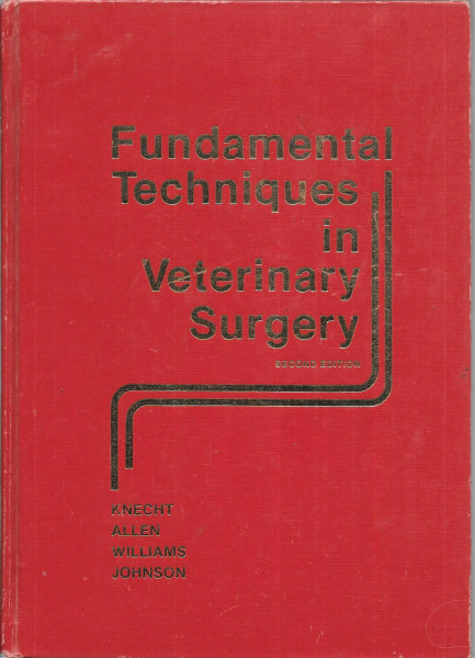 Fundamental Techniques in Veterinary Surgery