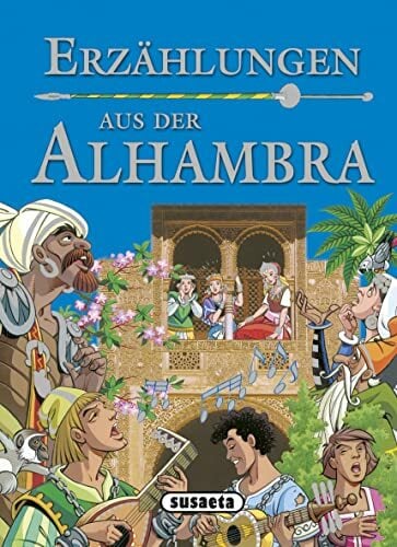 Erzählungen aus der Alhambra (Cuentos de la Alhambra) Erzählungen aus der Alhambra (Cuentos de la Alhambra)