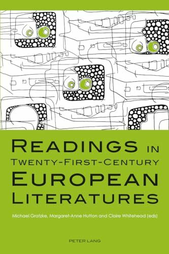 Readings in Twenty-First-Century European Literatures