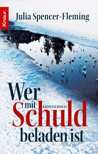 Wer mit Schuld beladen ist: Kriminalroman
