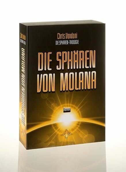 Die Sphären von Molana: Episode 2 (Die Sphären Trilogie)