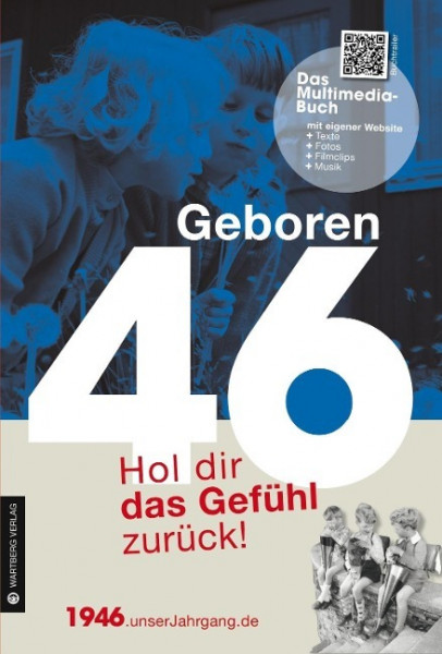 Geboren 1946 - Das Multimedia Buch