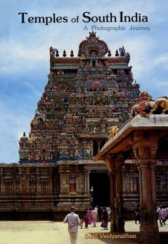 Temples of South India: A Photographic Journey