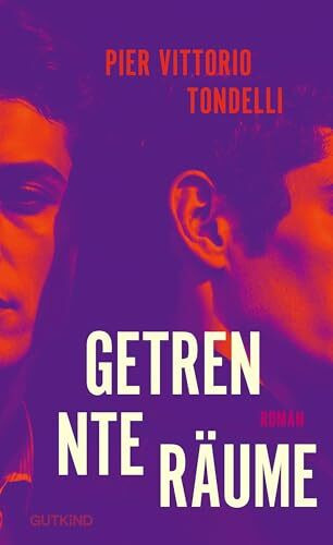 Getrennte Räume: Roman | Zwischen Liebe und Verlust: Ein bewegender Roman über Erinnerungen, Leidenschaft und das Weiterleben – Eine literarische Stimme, die unvergessen bleibt