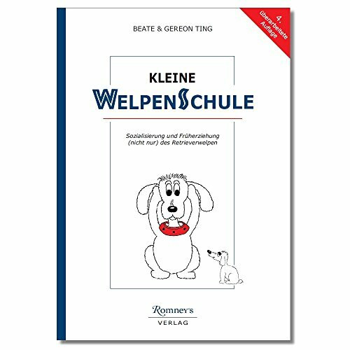Kleine Welpenschule: Sozialisierung und Früherziehung (nicht nur) des Retrieverwelpen