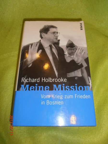 Meine Mission: Mein Weg zum Frieden in Bosnien