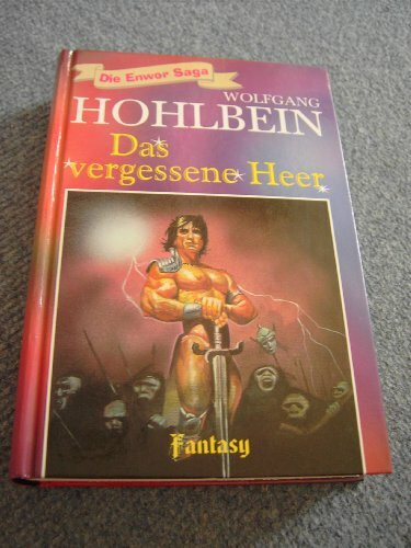 Das vergessene Heer - ENWOR-Saga (Fantasy)