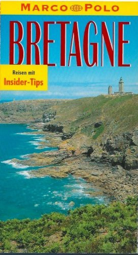 Bretagne. Marco Polo Reiseführer. Reisen mit Insider-Tips