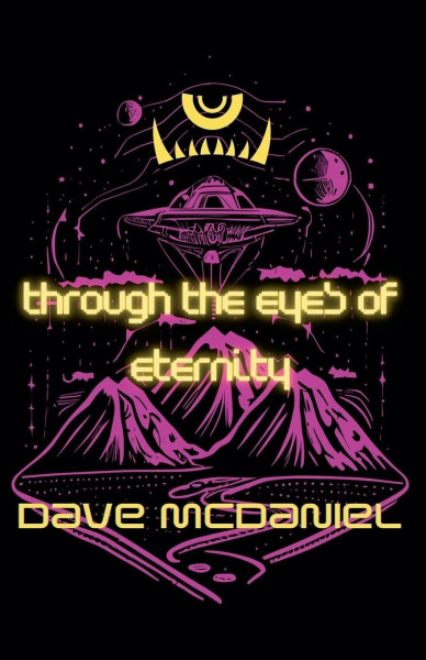 Through the Eyes of Eternity