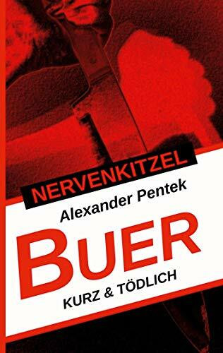 Nervenkitzel Buer