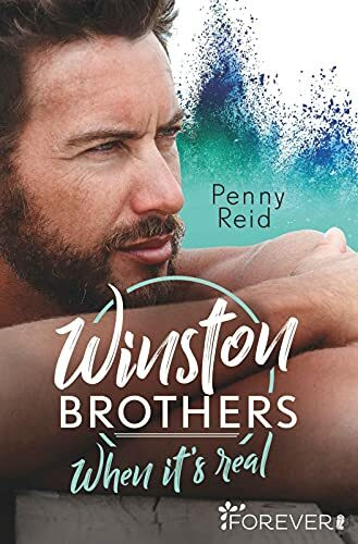 Winston Brothers: When it's real | Roman über Trennung, die erste Liebe, Familienbande und ein Geheimnis (Green Valley, Band 7)