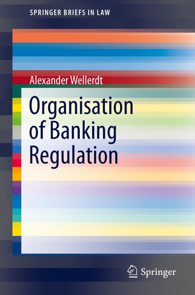 Organisation of Banking Regulation