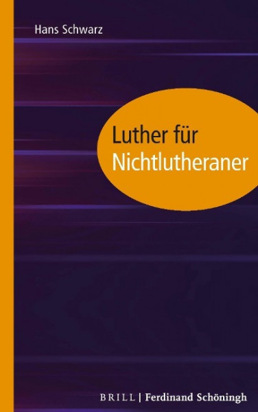 Luther für Nichtlutheraner