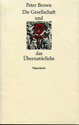 Die Gesellschaft und das Übernatürliche
