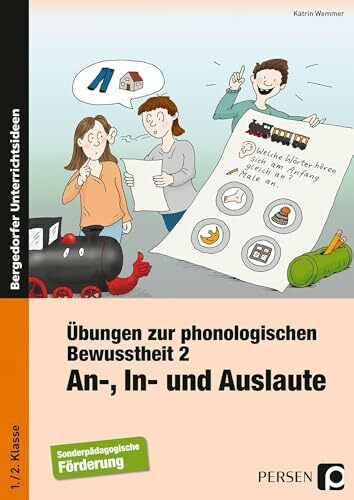 Übungen zur phonologischen Bewusstheit 2: An-, In- und Auslaute (1. und 2. Klasse)