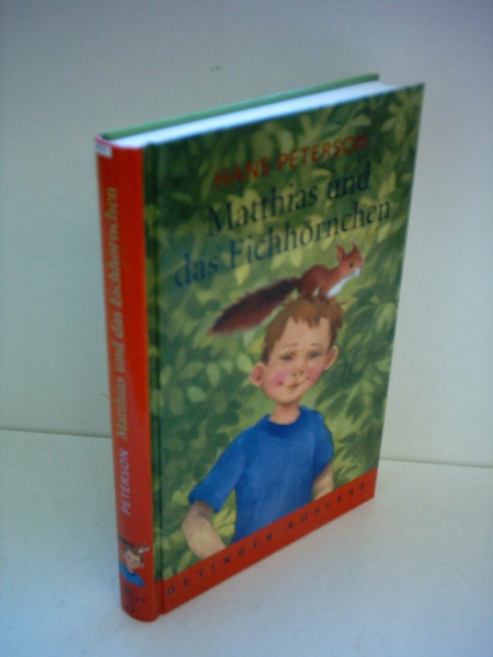 Matthias und das Eichhörnchen (Oetinger Auslese)