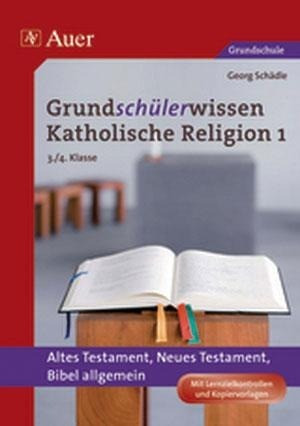 Grundschülerwissen Katholische Religion 1