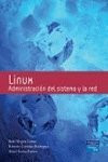 Linux : administración del sistema y la red (Fuera de colección Out of series)