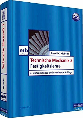 Technische Mechanik 2. Festigkeitslehre