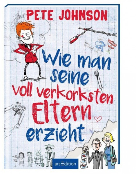 Wie man seine voll verkorksten Eltern erzieht - Band 1