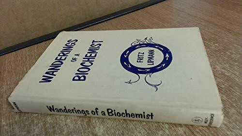 Wanderings of a Biochemist