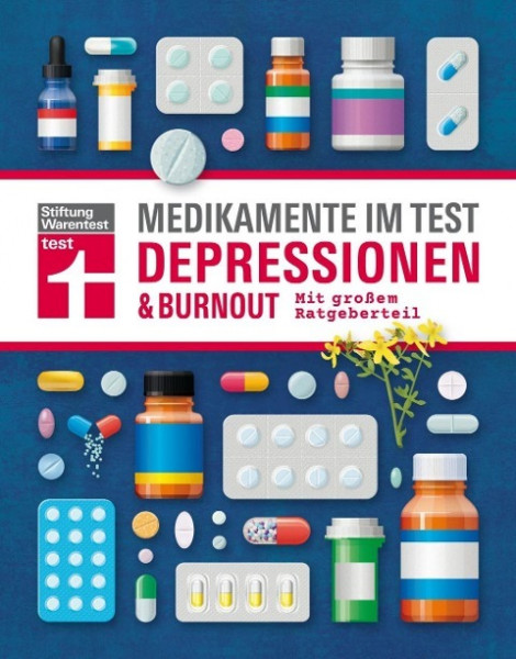 Medikamente im Test - Depressionen & Burnout