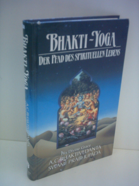 Bhakti-Yoga: Der Pfad des spirituellen Lebens