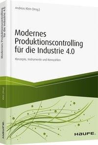 Modernes Produktionscontrolling für die Industrie 4.0