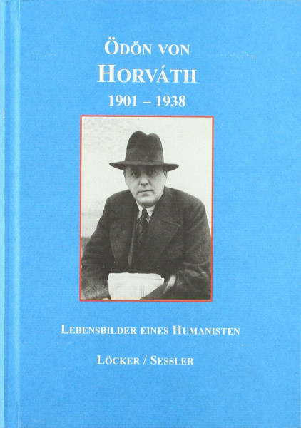 Ödön von Horváth - Geboren in Fiume