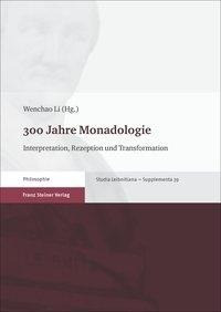 300 Jahre Monadologie