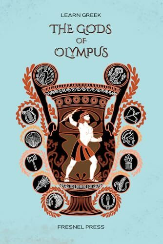 Learn Greek: The Gods of Olympus