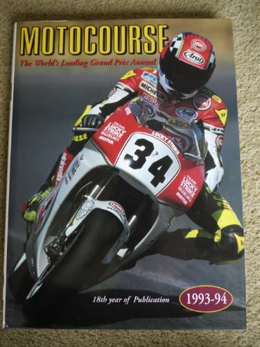 Motocourse: The World's Leading Grand Prix Annual (Motocourse: The World's Leading Grand Prix and Superbike Annual)