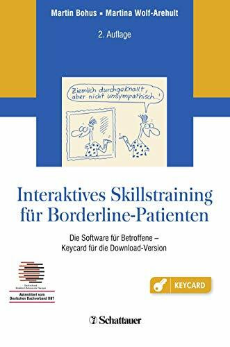 Interaktives Skillstraining für Borderline-Patienten: Die Software für Betroffene - Keycard für die Download-Version - Akkreditiert vom Deutschen Dachverband DBT