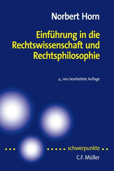 Einführung in die Rechtswissenschaft und Rechtsphilosophie (Schwerpunkte)