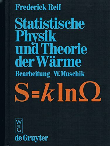 Statistische Physik und Theorie der Wärme