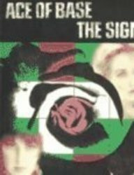 Ace of Base: The Sign