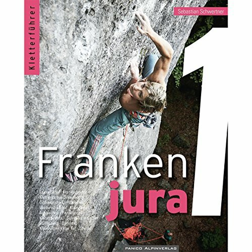 Kletterführer Frankenjura Band 1